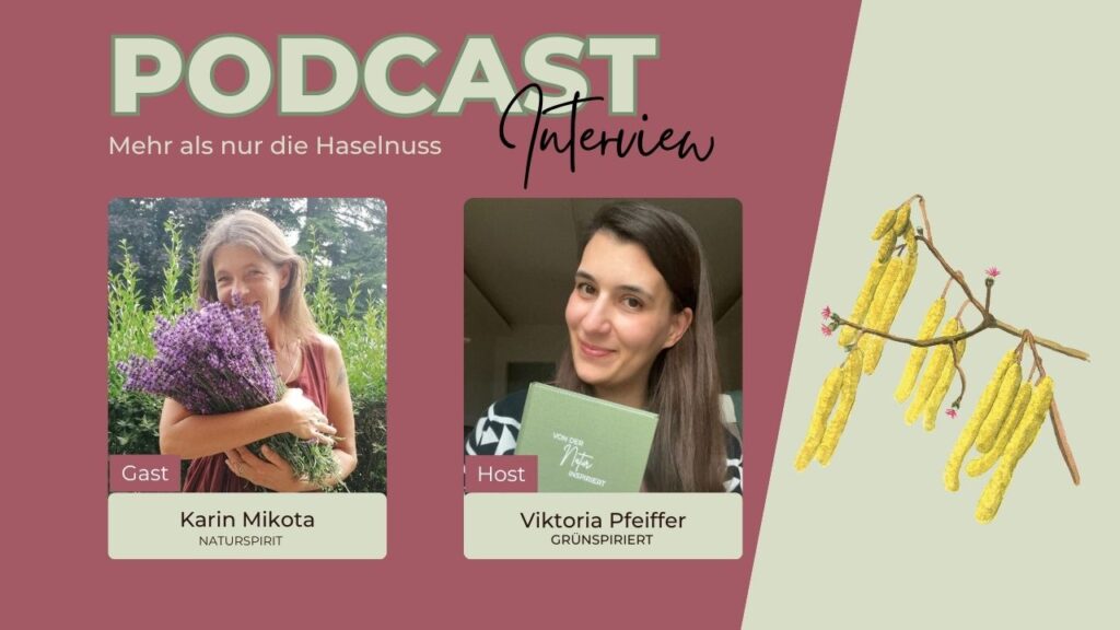 Podcast_Hasel_KarinMikota_Naturspirit